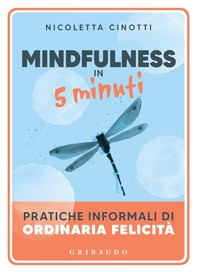 Mindfulness in 5 minuti - Librerie.coop