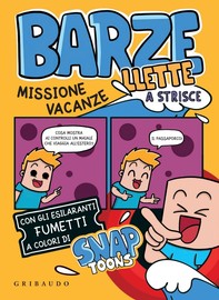 Barzellette a Strisce Missione Vacanze - Librerie.coop