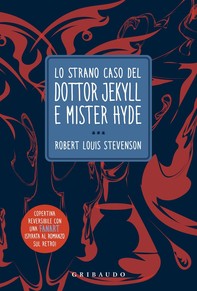 Lo strano caso del Dr Jeckyll e Mr Hyde - Librerie.coop