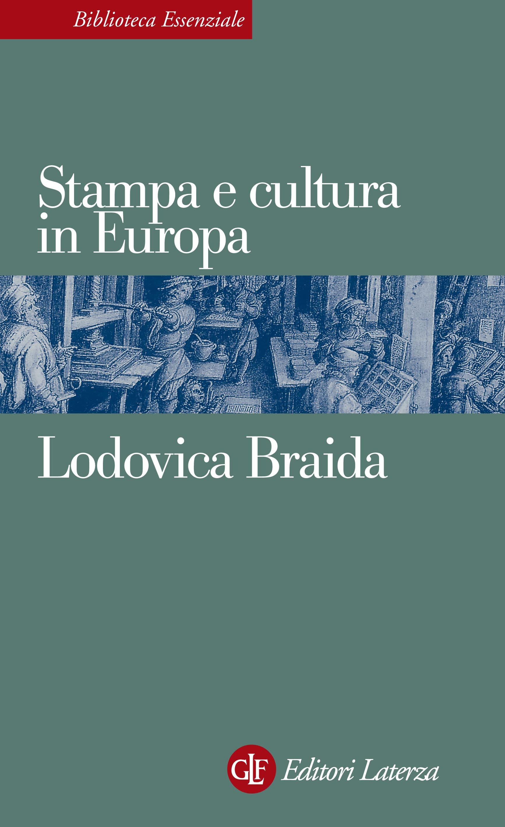 Stampa e cultura in Europa tra XV e XVI secolo - Librerie.coop