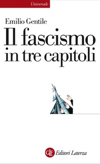 Il fascismo in tre capitoli - Librerie.coop