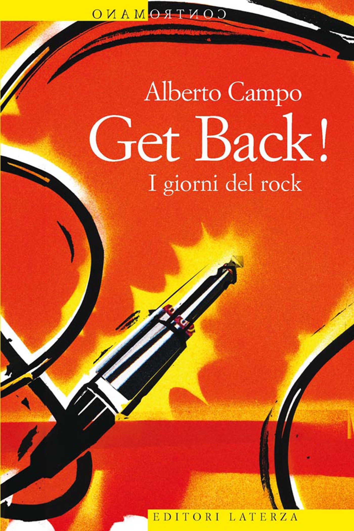 Get Back! I giorni del rock - Librerie.coop
