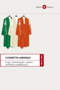 Corte costituzionale e giudici nell'Italia repubblicana - Librerie.coop