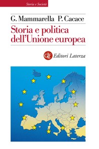 Storia e politica dell'Unione europea - Librerie.coop