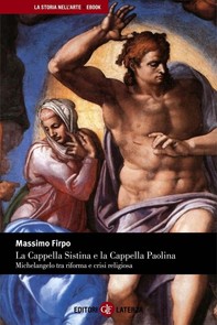 La Cappella Sistina e la Cappella Paolina - Librerie.coop