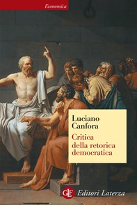 Critica della retorica democratica - Librerie.coop