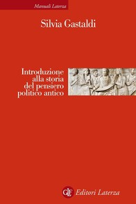 Introduzione alla storia del pensiero politico antico - Librerie.coop