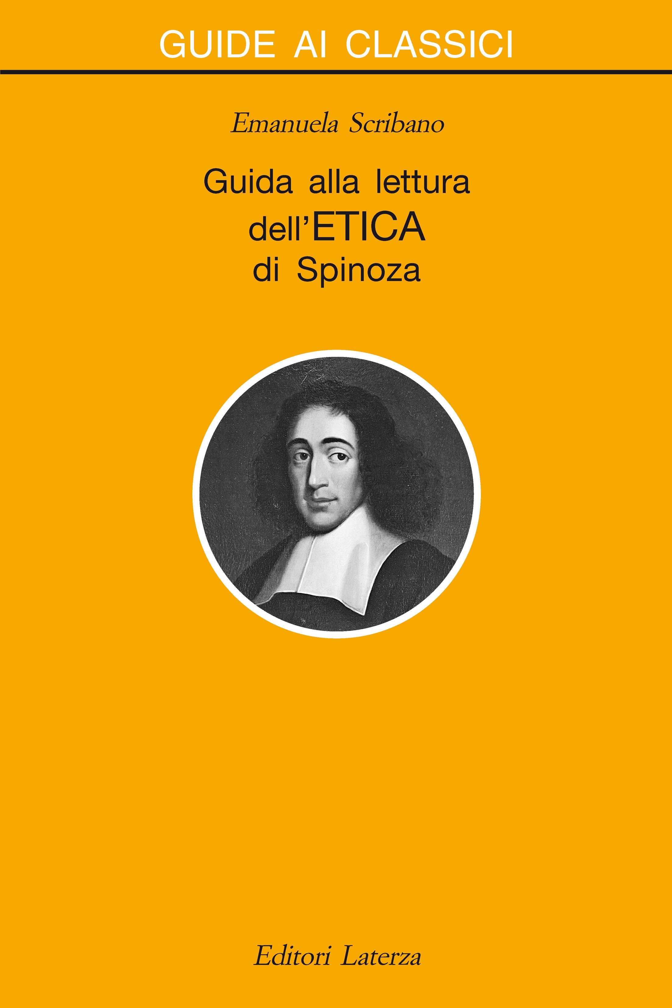 Guida alla lettura dell'Etica di Spinoza - Librerie.coop
