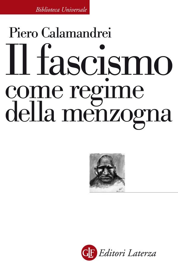 Il fascismo come regime della menzogna - Librerie.coop