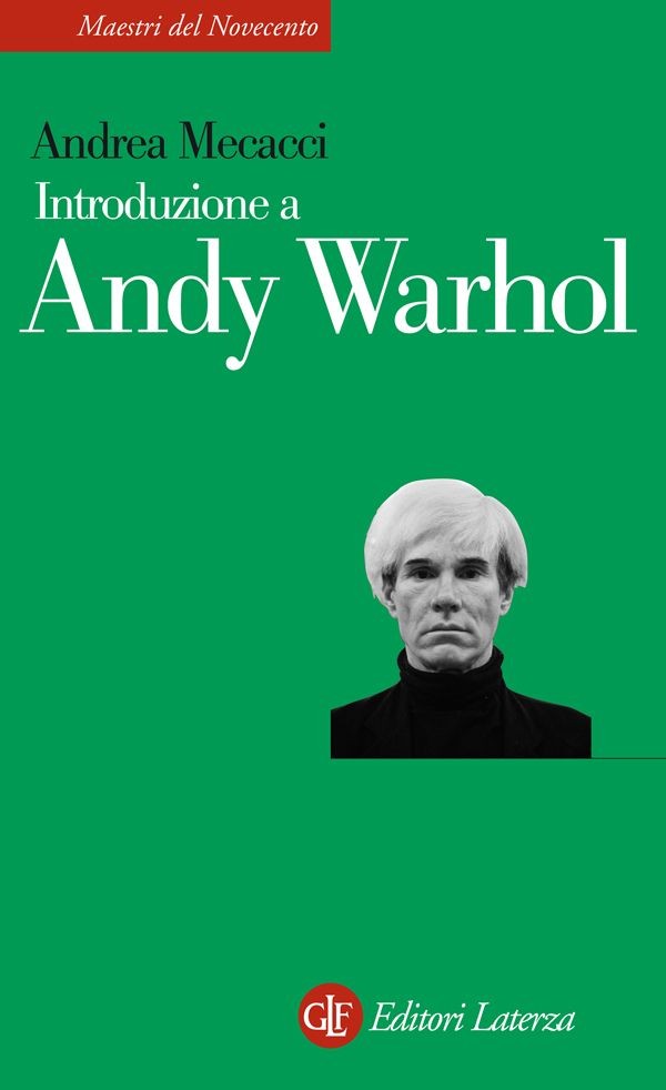 Introduzione a Andy Warhol - Librerie.coop