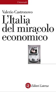 L'Italia del miracolo economico - Librerie.coop