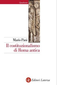 Il costituzionalismo di Roma antica - Librerie.coop