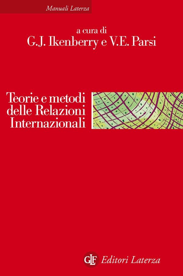 Teorie e metodi delle Relazioni Internazionali - Librerie.coop