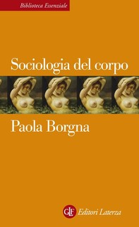Sociologia del corpo - Librerie.coop