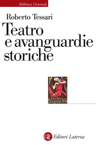 Teatro e avanguardie storiche - Librerie.coop