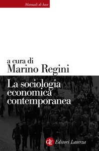 La sociologia economica contemporanea - Librerie.coop