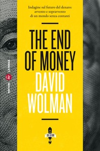 The End of Money - Librerie.coop