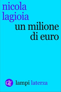 Un milione di euro - Librerie.coop