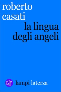 La lingua degli angeli - Librerie.coop