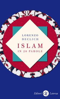 Islam in 20 parole - Librerie.coop