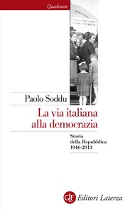 La via italiana alla democrazia - Librerie.coop