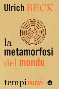 La metamorfosi del mondo - Librerie.coop