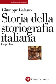 Storia della storiografia italiana - Librerie.coop