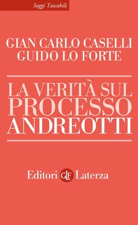 La verità sul processo Andreotti - Librerie.coop