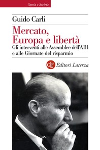 Mercato, Europa e libertà - Librerie.coop