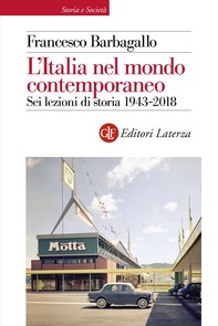 L'Italia nel mondo contemporaneo - Librerie.coop