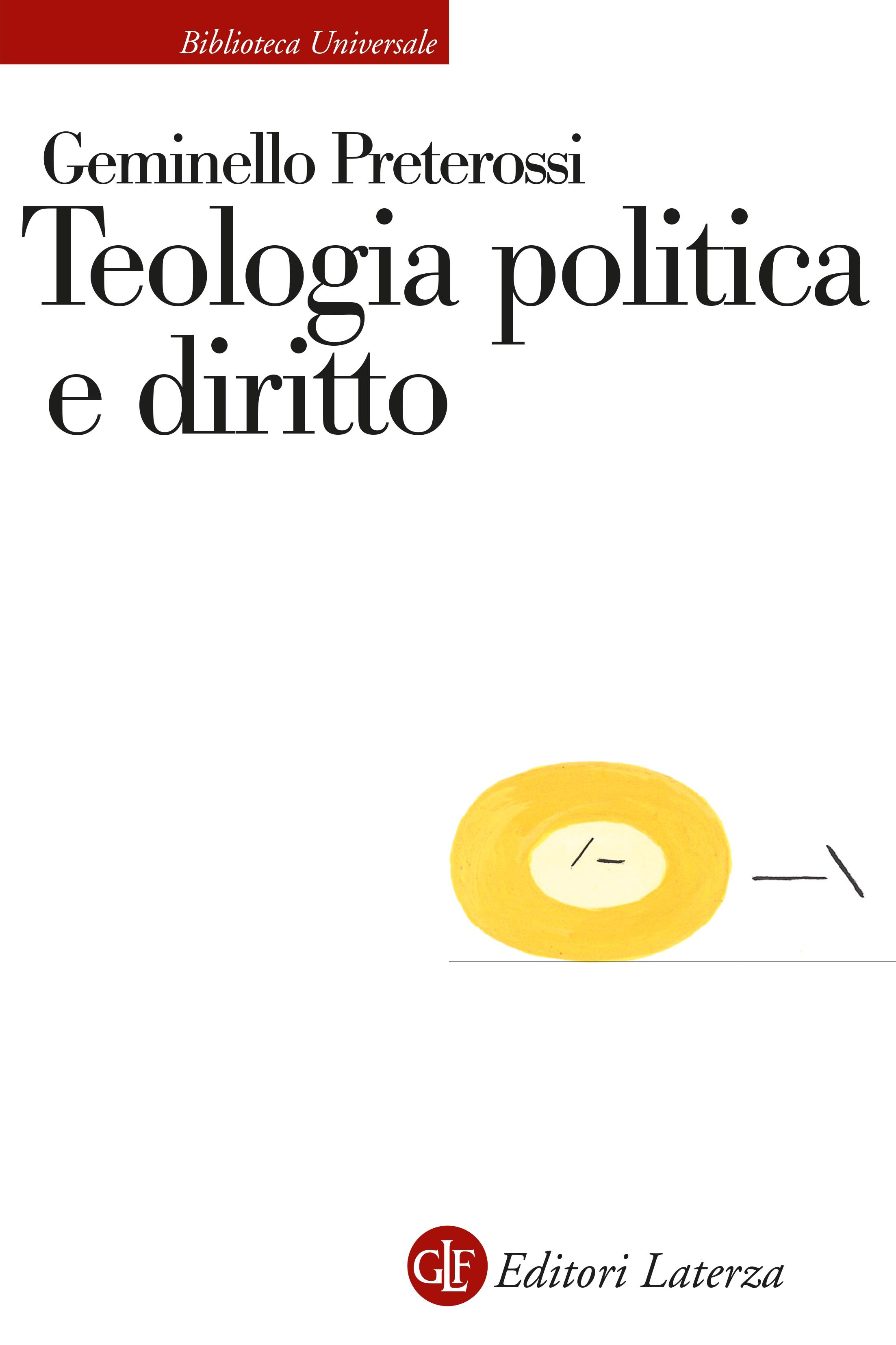Teologia politica e diritto - Librerie.coop