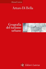 Geografia del turismo urbano - Librerie.coop