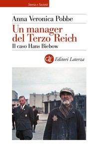 Un manager del Terzo Reich - Librerie.coop