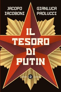Il tesoro di Putin - Librerie.coop