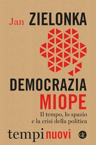 Democrazia miope - Librerie.coop