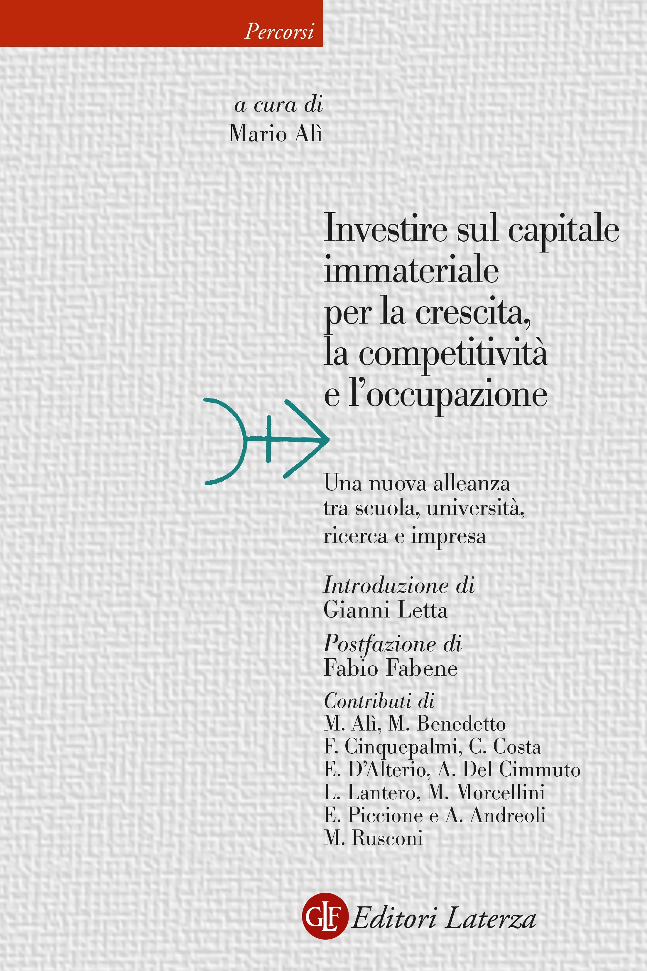 Investire sul capitale immateriale per la crescita, la competitività e l'occupazione - Librerie.coop