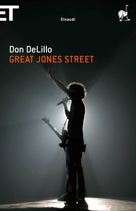 Great Jones Street (versione italiana) - Librerie.coop
