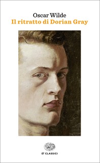 Il ritratto di Dorian Gray (Einaudi) - Librerie.coop