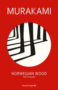 Norwegian Wood. Tokyo Blues - Librerie.coop