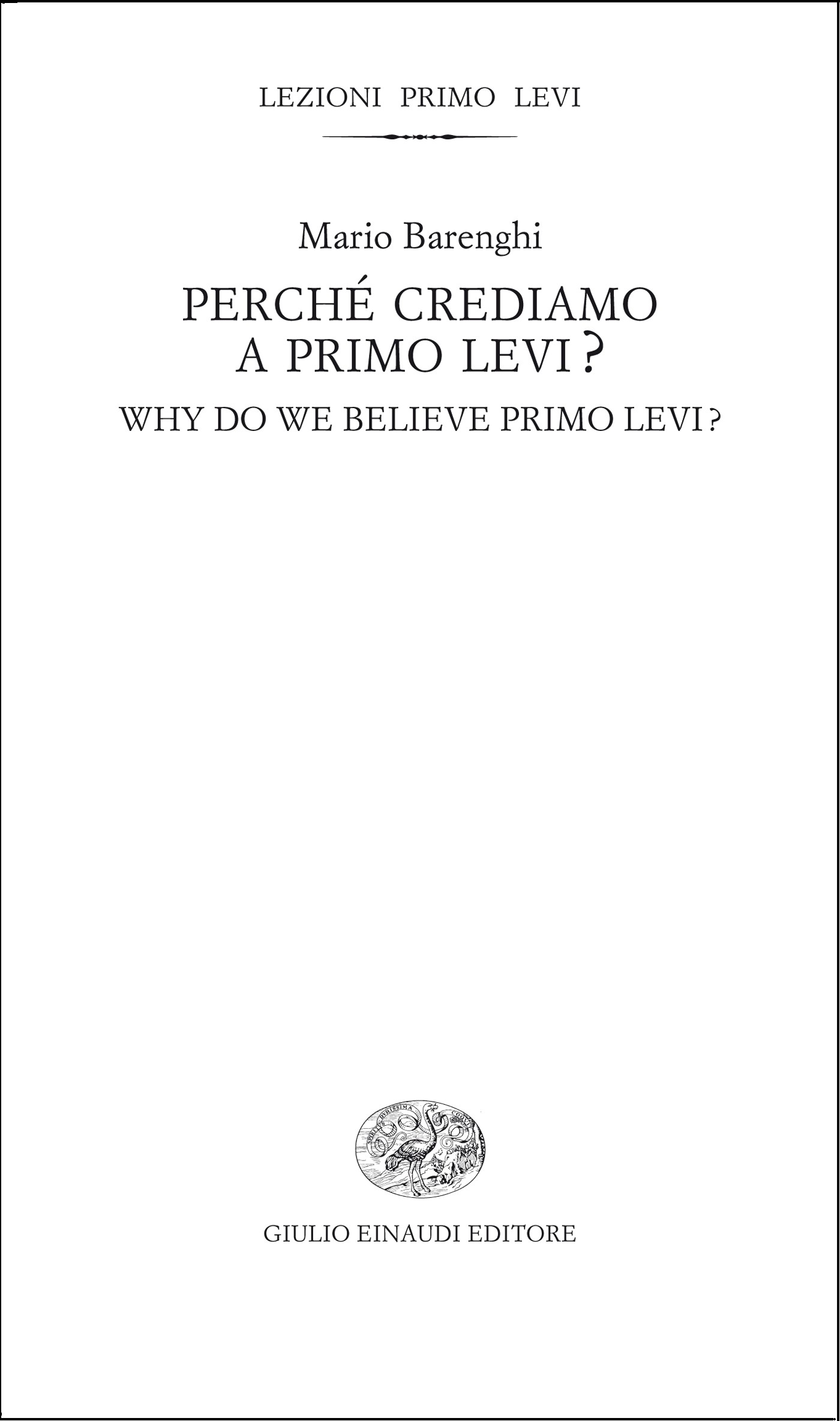 Perché crediamo a Primo Levi? - Librerie.coop