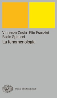 La fenomenologia - Librerie.coop