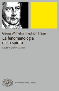 La fenomenologia dello spirito - Librerie.coop