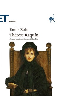 Thérèse Raquin (Einaudi) - Librerie.coop