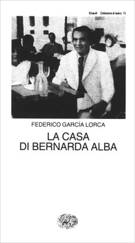 La casa di Bernarda Alba - Librerie.coop