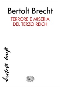Terrore e miseria del Terzo Reich - Librerie.coop