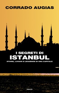 I segreti di Istanbul - Librerie.coop