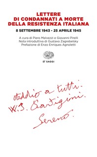 Lettere di condannati a morte della Resistenza italiana - Librerie.coop