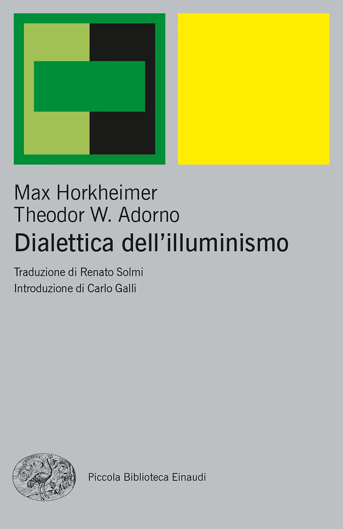 Dialettica dell'illuminismo - Librerie.coop