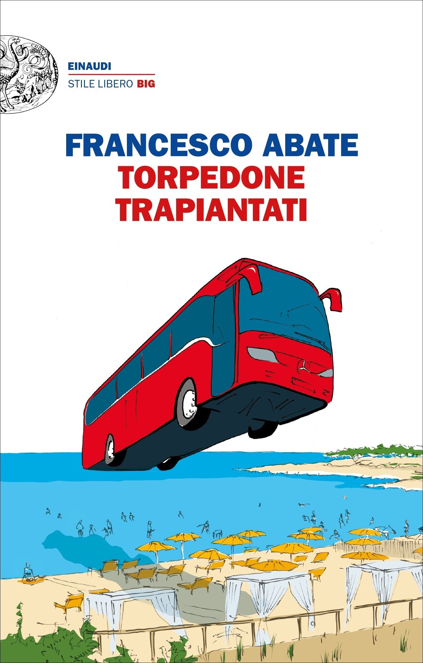 Torpedone trapiantati - Librerie.coop
