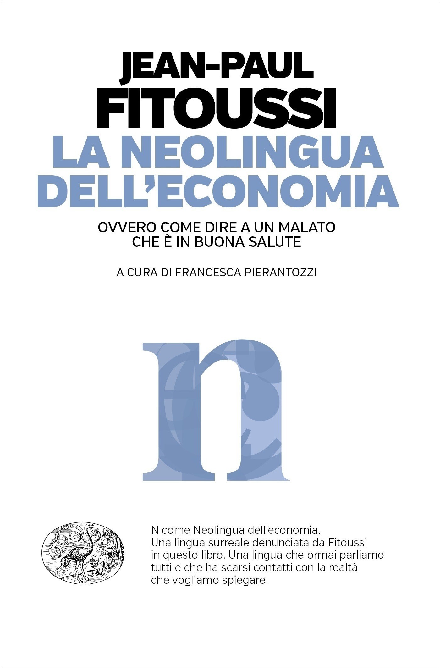 La neolingua dell'economia - Librerie.coop